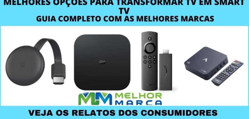 melhores opções para transformar TV em Smart TV
