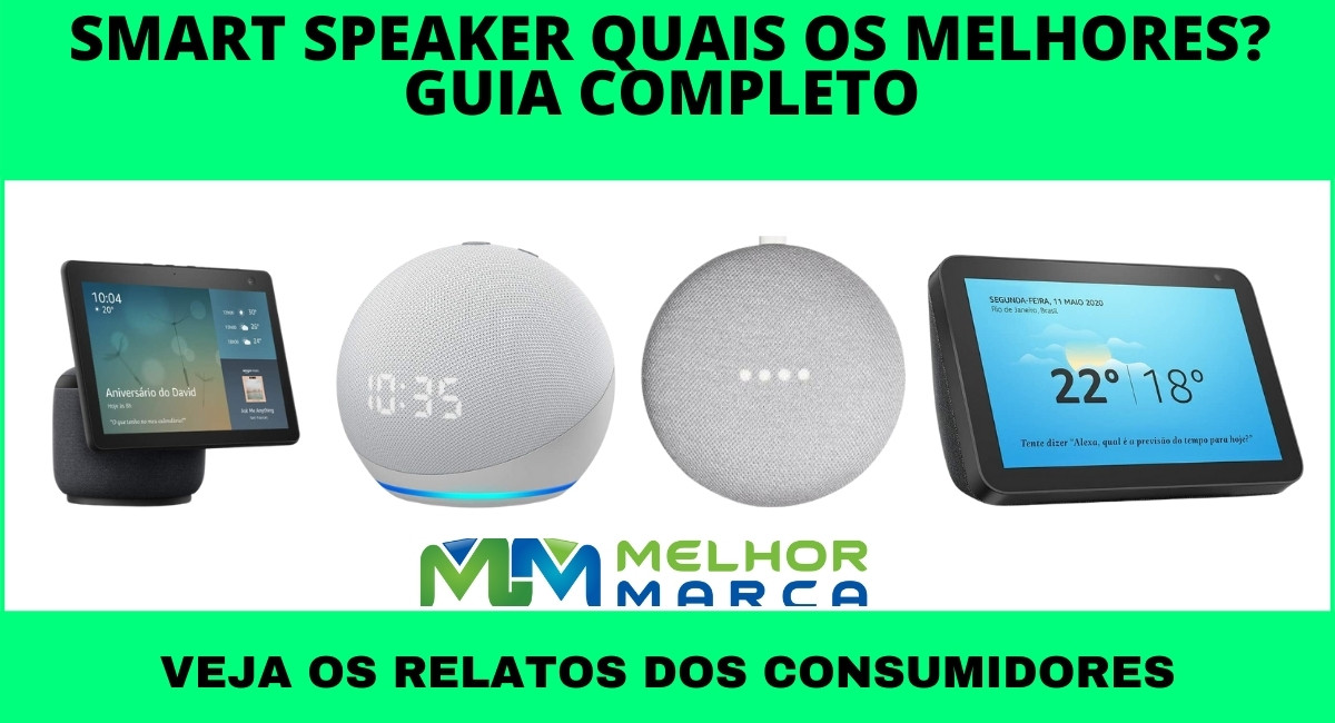 Smart Speaker quais os melhores