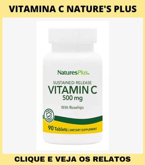 Vitamina C Nature's Plus - 500mg
