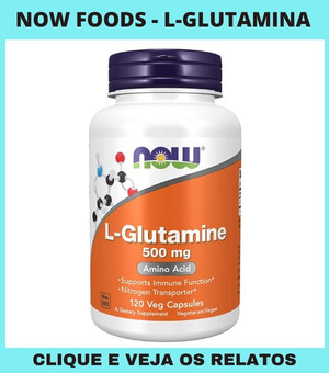 NOW Foods - L-Glutamina 500 mg. - 120 cápsulas vegetais